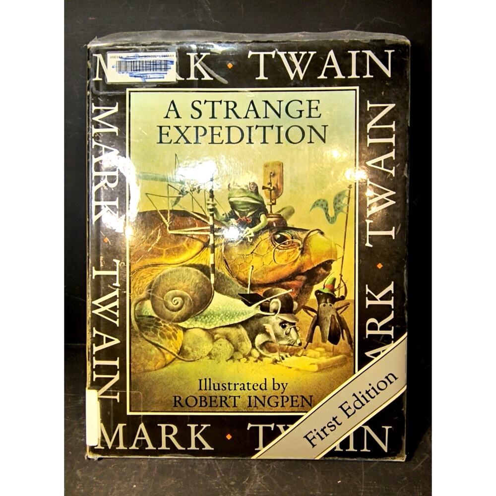 2033.  A Strange Expedition Mark Twain First Edition 1998 Hardback Book